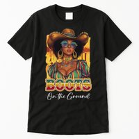 Boots On Ground Juneteenth Cowgirl Linedance Boots Western Tall T-Shirt