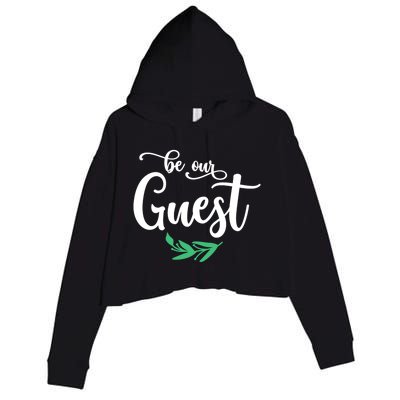 Be Our Guest Wedding Gift Crop Fleece Hoodie