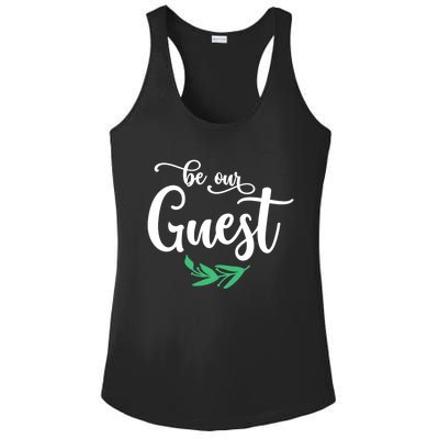 Be Our Guest Wedding Gift Ladies PosiCharge Competitor Racerback Tank