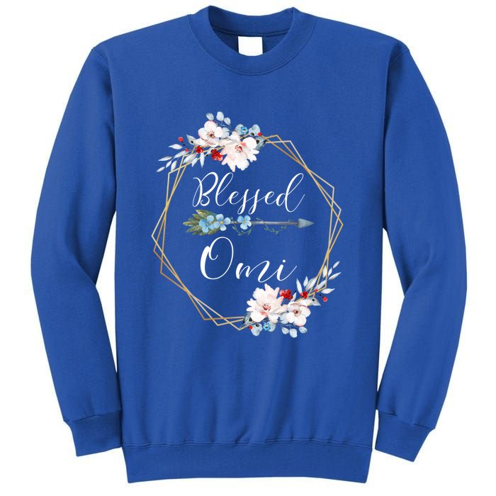 Blessed Omi Grandma Gift Tall Sweatshirt