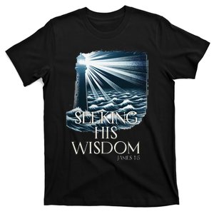 Beacon Of His Wisdom John 15 T-Shirt