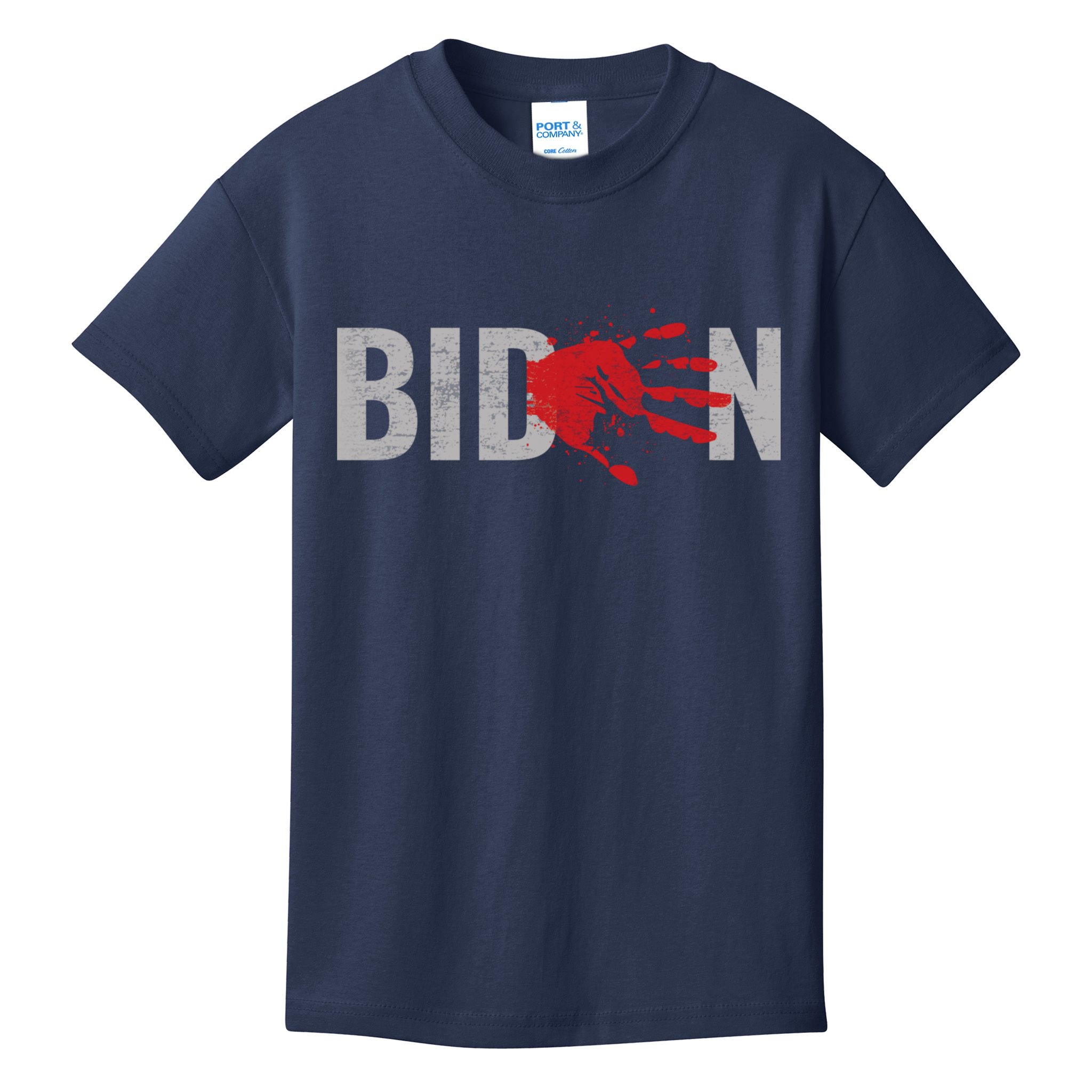 Blood On His Hands Anti Joe Biden Bloody Handprint Kids T-Shirt
