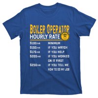 Boiler Operator Hourly Rate Funny Boiler Worker Operator T-Shirt