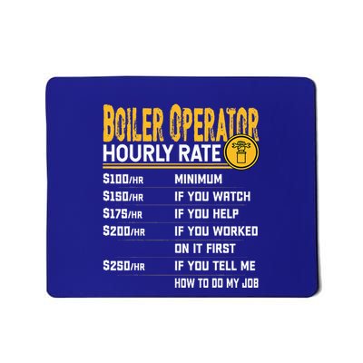 Boiler Operator Hourly Rate Funny Boiler Worker Operator Mousepad