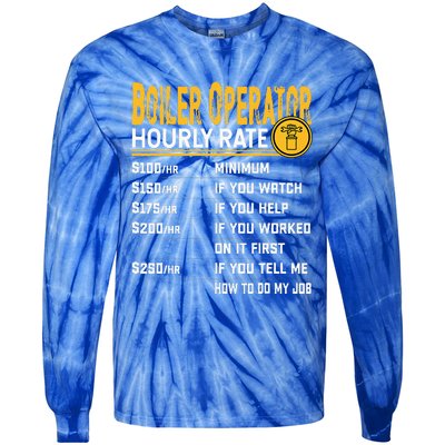 Boiler Operator Hourly Rate Funny Boiler Worker Operator Tie-Dye Long Sleeve Shirt