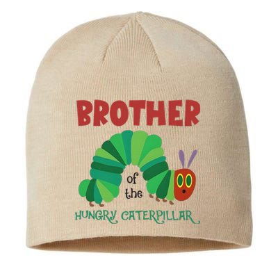 Brother Of Hungry Caterpillar Funny Caterpillar Birthday Sustainable Beanie