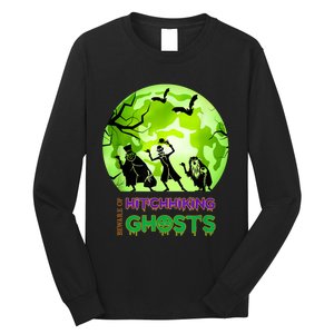 Beware Of Hitchhiking Ghosts Halloween Bat Funny shirt Long Sleeve Shirt