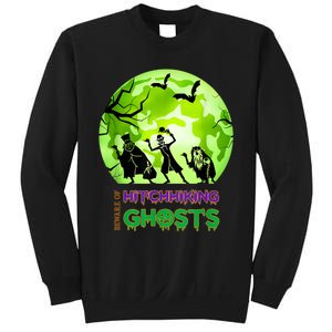 Beware Of Hitchhiking Ghosts Halloween Bat Funny shirt Sweatshirt