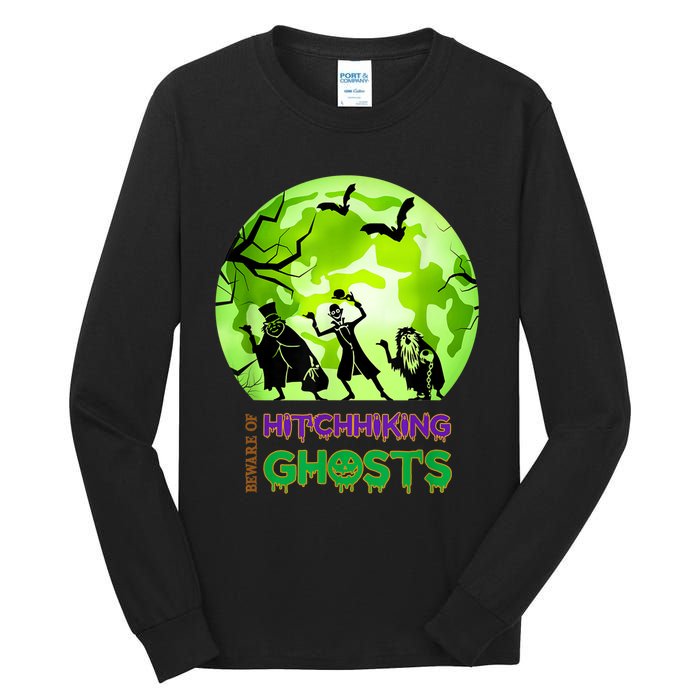 Beware Of Hitchhiking Ghosts Halloween Bat Funny shirt Tall Long Sleeve T-Shirt