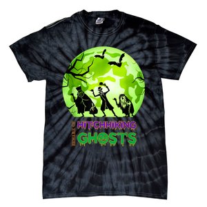 Beware Of Hitchhiking Ghosts Halloween Bat Funny shirt Tie-Dye T-Shirt