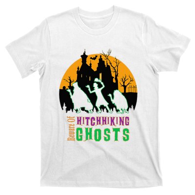 Beware Of Hitchhiking Ghosts Halloween T-Shirt