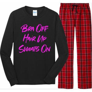 Bra Off Hair Up Sweats On Long Sleeve Pajama Set