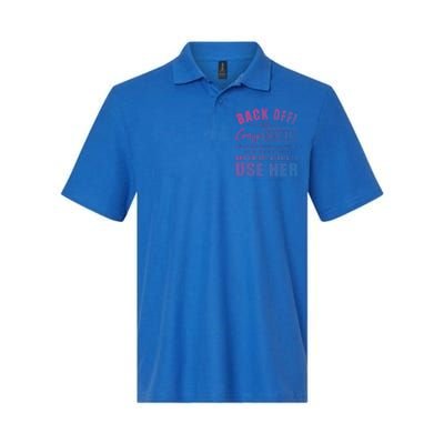 Back Off I Have A Crazy Sister She Has Anger Issues Gift Softstyle Adult Sport Polo