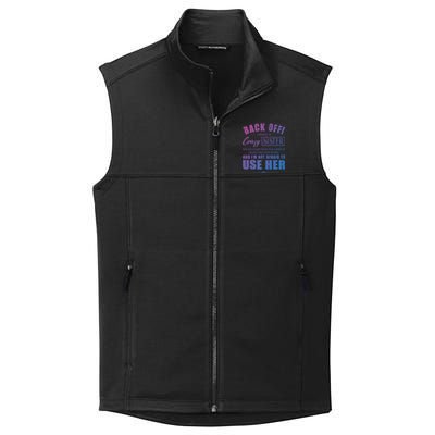 Back Off I Have A Crazy Sister She Has Anger Issues Gift Collective Smooth Fleece Vest