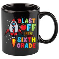 Blast Off Into 6Th Grade Gift 11oz C Handle Ceramic Mug