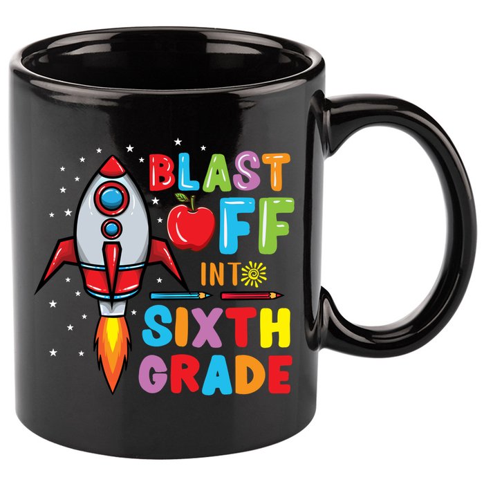 Blast Off Into 6Th Grade Gift 11oz C Handle Ceramic Mug
