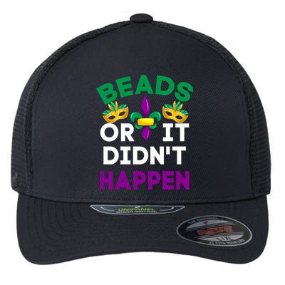 Beads Or It Didn't Happen Mardi Gras Flexfit Unipanel Trucker Cap
