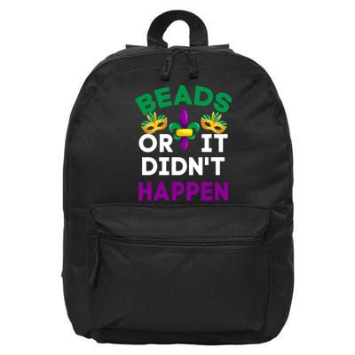 Beads Or It Didn't Happen Mardi Gras 16 in Basic Backpack
