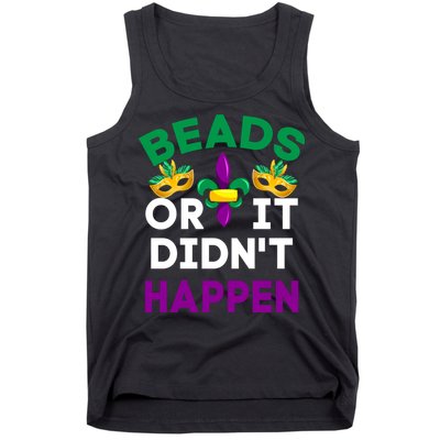 Beads Or It Didn't Happen Mardi Gras Tank Top