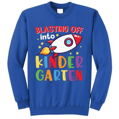 Blasting Off Into Kindergarten Rocket Cute Kindergarten Cool Gift Sweatshirt