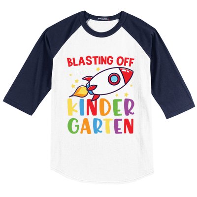 Blasting Off Into Kindergarten Rocket Cute Kindergarten Cool Gift Baseball Sleeve Shirt