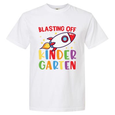 Blasting Off Into Kindergarten Rocket Cute Kindergarten Cool Gift Garment-Dyed Heavyweight T-Shirt