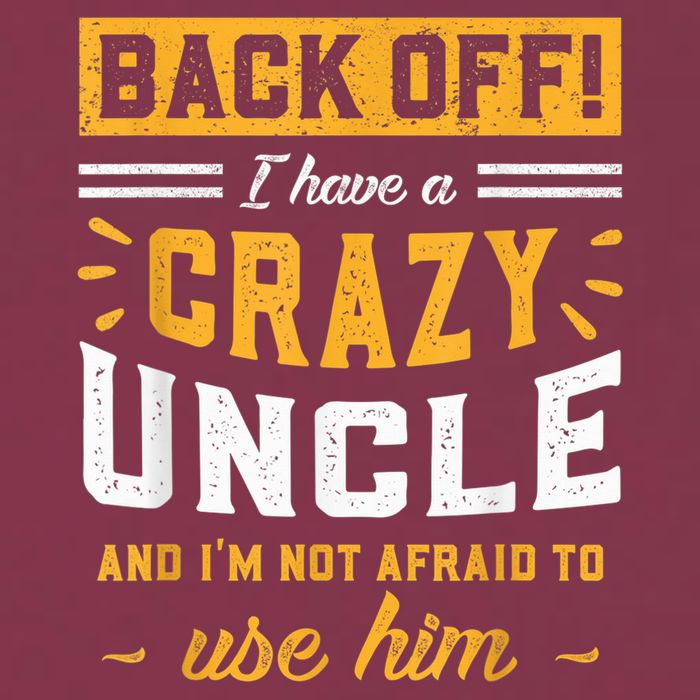 Back Off! I Have A Crazy Uncle And I'm Not Afraid To Use Him 16oz Travel Tumbler