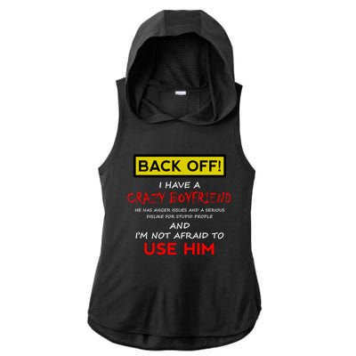 Back Off I Have A Crazy Friend Gift Friend Gift Ladies PosiCharge Tri-Blend Wicking Draft Hoodie Tank