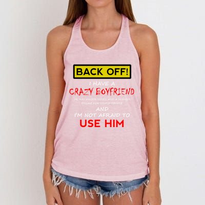 Back Off I Have A Crazy Friend Gift Friend Gift Women's Knotted Racerback Tank