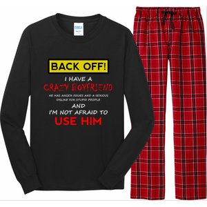 Back Off I Have A Crazy Friend Great Gift Friend Long Sleeve Pajama Set