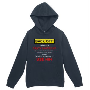 Back Off I Have A Crazy Friend Great Gift Friend Urban Pullover Hoodie