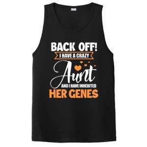 Back Off I Have A Crazy Aunt Nephew Niece Family Gift PosiCharge Competitor Tank