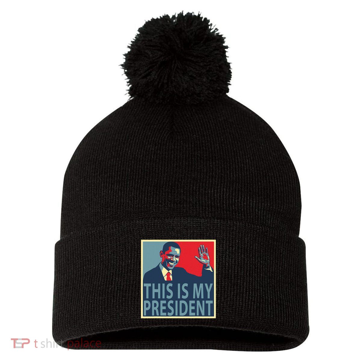 Barack Obama Is My President Pom Pom 12in Knit Beanie