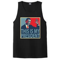 Barack Obama Is My President PosiCharge Competitor Tank