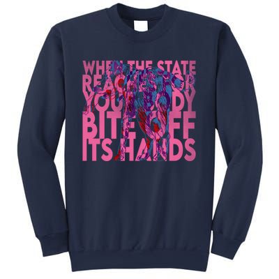 Bite Off Its Hands Sweatshirt