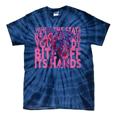 Bite Off Its Hands Tie-Dye T-Shirt