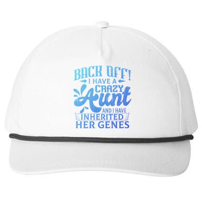 Back Off I Have A Crazy Aunt Funny Auntie Niece Graphic Great Gift Snapback Five-Panel Rope Hat