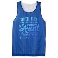 Back Off I Have A Crazy Aunt Funny Auntie Niece Graphic Great Gift Mesh Reversible Basketball Jersey Tank