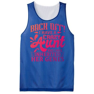 Back Off I Have A Crazy Aunt Funny Auntie Niece Graphic Great Gift Mesh Reversible Basketball Jersey Tank