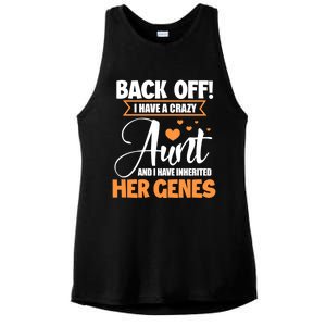 Back Off I Have A Crazy Aunt Nephew Niece Family Funny Gift Ladies PosiCharge Tri-Blend Wicking Tank