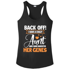 Back Off I Have A Crazy Aunt Nephew Niece Family Funny Gift Ladies PosiCharge Competitor Racerback Tank