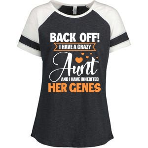 Back Off I Have A Crazy Aunt Nephew Niece Family Funny Gift Enza Ladies Jersey Colorblock Tee