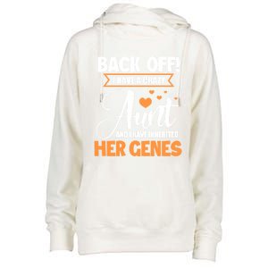 Back Off I Have A Crazy Aunt Nephew Niece Family Funny Gift Womens Funnel Neck Pullover Hood