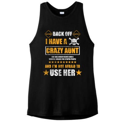 Back Off I Have A Crazy Aunt Niece Nephew Vintage Gift Ladies PosiCharge Tri-Blend Wicking Tank