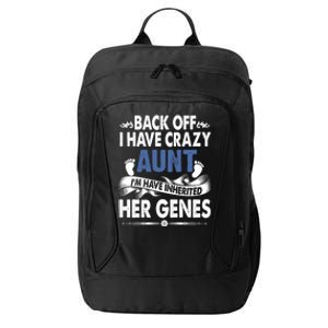 Back Off I Have A Crazy Aunt Niece Retro Aunt Gift City Backpack