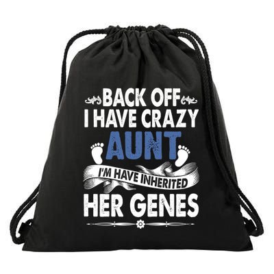 Back Off I Have A Crazy Aunt Niece Retro Aunt Gift Drawstring Bag