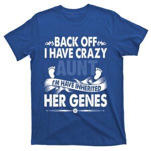 Back Off I Have A Crazy Aunt Niece Retro Aunt Gift T-Shirt