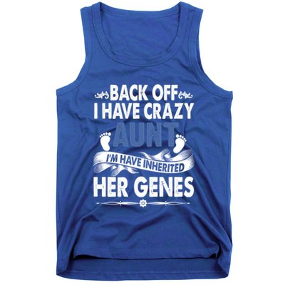 Back Off I Have A Crazy Aunt Niece Retro Aunt Gift Tank Top