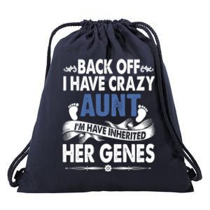 Back Off I Have A Crazy Aunt Niece Retro Aunt Gift Drawstring Bag