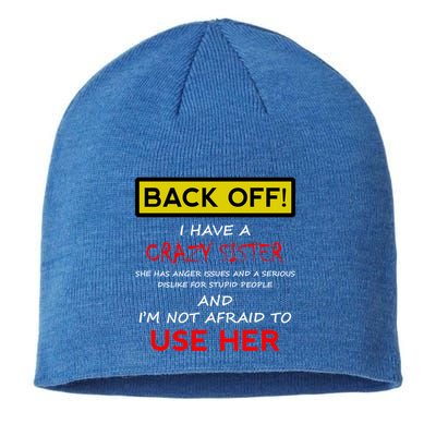 Back Off I Have A Crazy Sister Gift Brother Gift Sustainable Beanie
